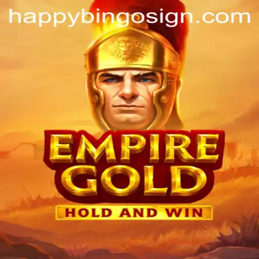 Discovering EmpireGold: The Game Revolutionizing HappyBingo