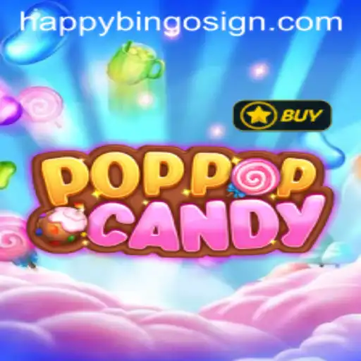 Exploring the Exciting World of POPPOPCANDY: A Deep Dive into HappyBingo