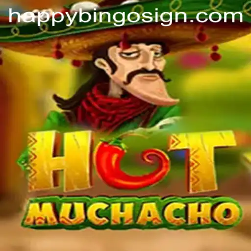 Discover the Excitement of HotMuchacho: A Dive into the World of HappyBingo
